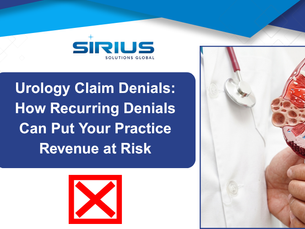 Sirius Solutions Global poster on urology claim denials, with doctor holding a kidney model, stethoscope, and a red X icon