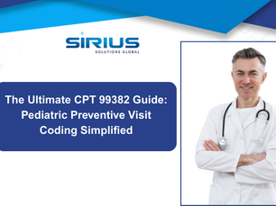Smiling doctor in white coat with stethoscope, arms crossed. Text: "The Ultimate CPT 99382 Guide: Pediatric Preventive Visit Coding Simplified." Blue and white background.