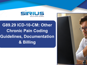 Sirius Solutions Global slide on G89.29 ICD-10-CM chronic pain coding; man at computer with hand on neck, focused.