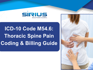 Sirius Solutions Global graphic: ICD-10 Code M54.6 thoracic spine pain coding and billing guide, with clinician examining patient back.