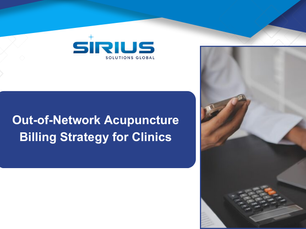 Person holding a phone near a laptop and calculator. Text reads "Out-of-Network Acupuncture Billing Strategy for Clinics." Blue and white theme.
