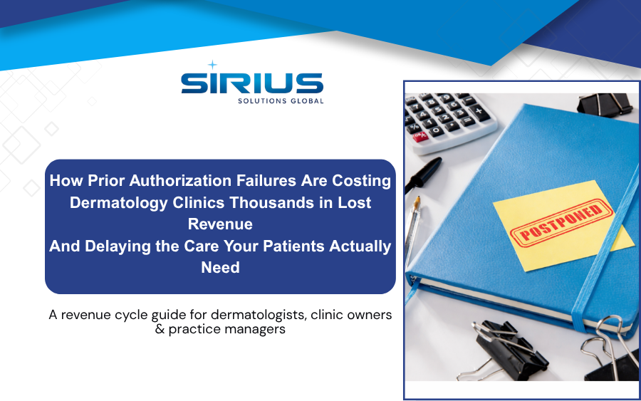 Blue and white graphic with "Sirius Solutions Global" logo. Text discusses prior authorization failures. A "POSTPONED" stamp on a blue folder.