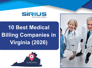 Sirius Solutions Global graphic with smiling doctors, Virginia map, and title 10 Best Medical Billing Companies in Virginia (2026).