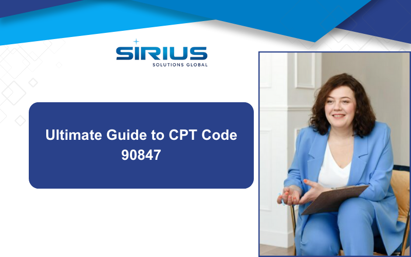 CPT 90847 Guide 2026: Family Psychotherapy Billing, Documentation