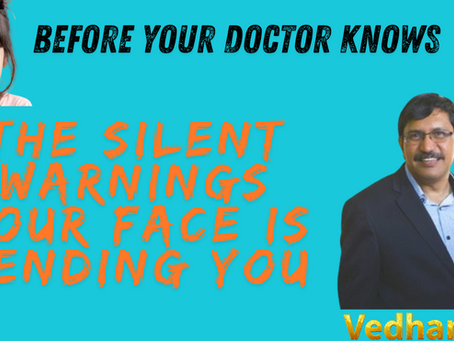 Before Your Doctor Knows: The Silent Warnings Your Face is Sending You