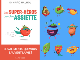 Les « Super-Héros » protecteurs de votre coeur !