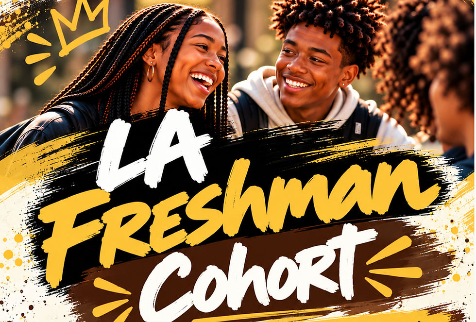 PSV LA: Freshman Cohort Sign Up