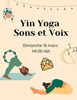 Affiche proposant un atelier de Yin Yoga sons et voix.