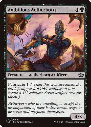 Ambitious Aetherborn (KLD)