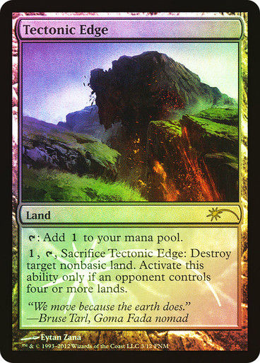 Tectonic Edge (f12) / FNM Foil