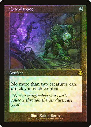 Crawlspace (DMR) / Showcase / Foil