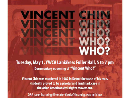AAJA Film Screening of Vincent Who? May 1st, Laniakea YWCA