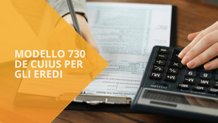 730/2024 presentato dagli eredi: come fare