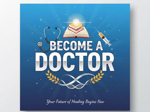 I want to Become a Doctor