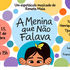Best-seller “A Menina que Não Falava” ganha adaptação para o teatro no Rio