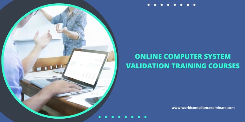 Computer System Validation: A Perfect Practice to Work With