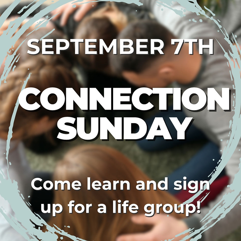 Connection Sunday 2025