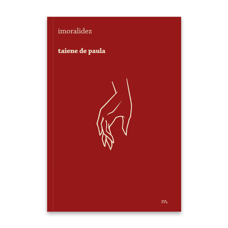 imoralidez, de taiene de paula