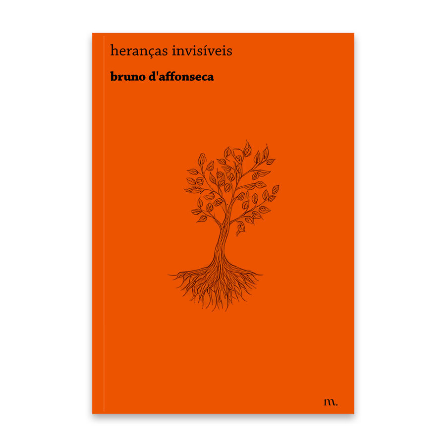 heranças invisíveis, de bruno d’affonseca