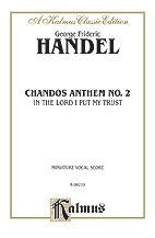 Thumbnail: Chandos Anthem No. 2 - In the Lord I Put My Trust