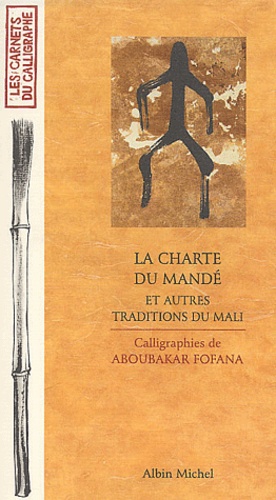 Calligraphies de La Charte du Mandé