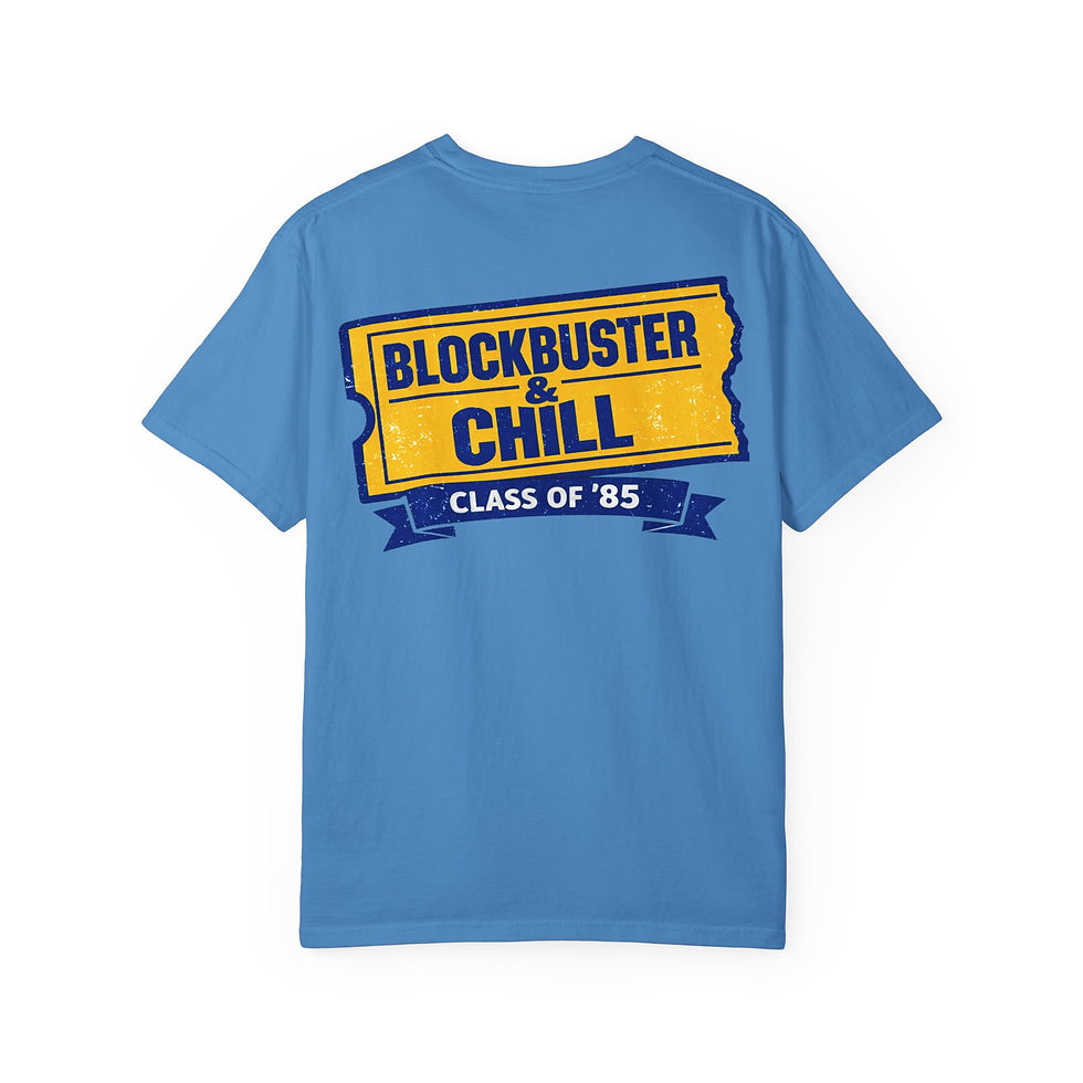 Thumbnail: Blockbuster & Chill T-Shirt — Class of ’85 Retro Ticket Graphic