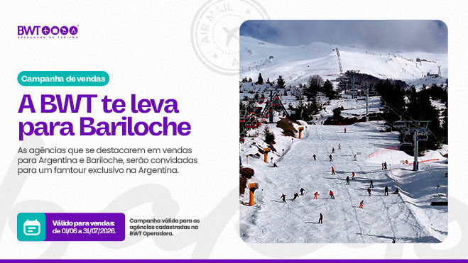 A BWT te leva para Bariloche