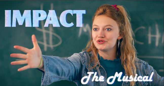 Impact: The Musical!