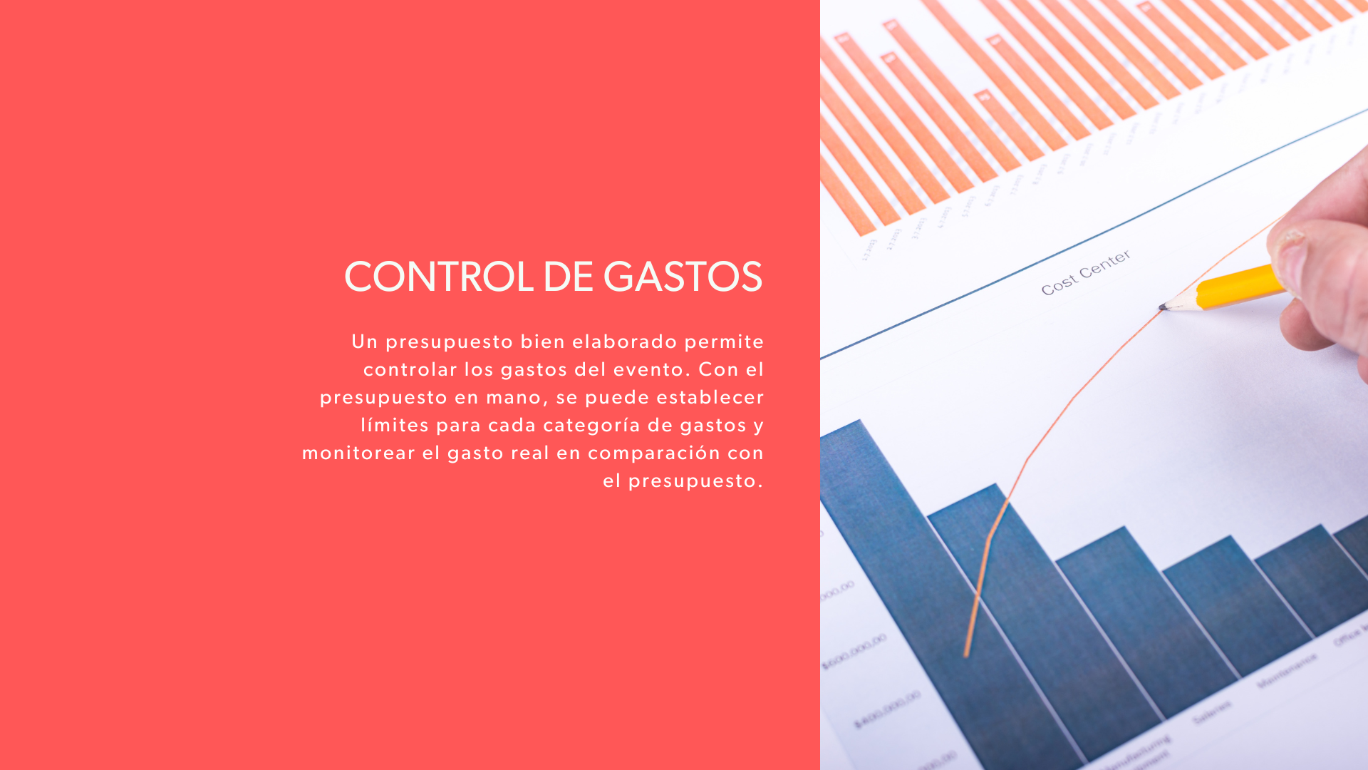 Beneficios de presupuestar eficientemente un evento