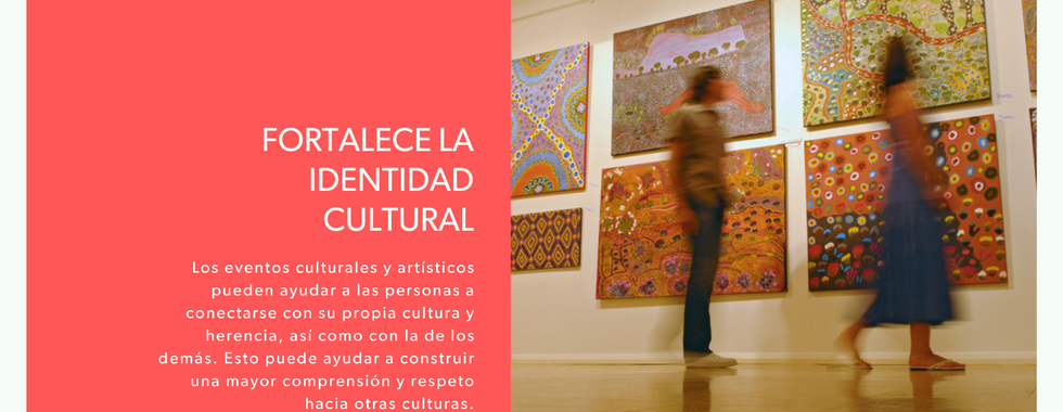 beneficios de los eventos culturales