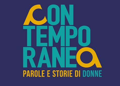 Parole e storie di donne: dal 1° febbraio tornano gli appuntamenti online di “Contemporanea”