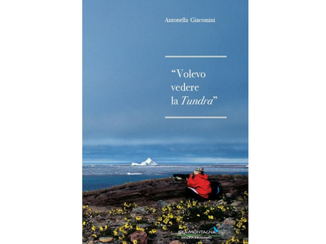 Volevo vedere la Tundra: l’Abm presenta il libro di Antonella Giacomini
