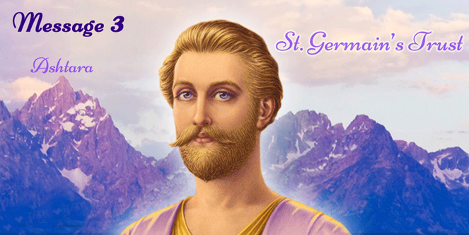 St. Germain's Trust - Message 3