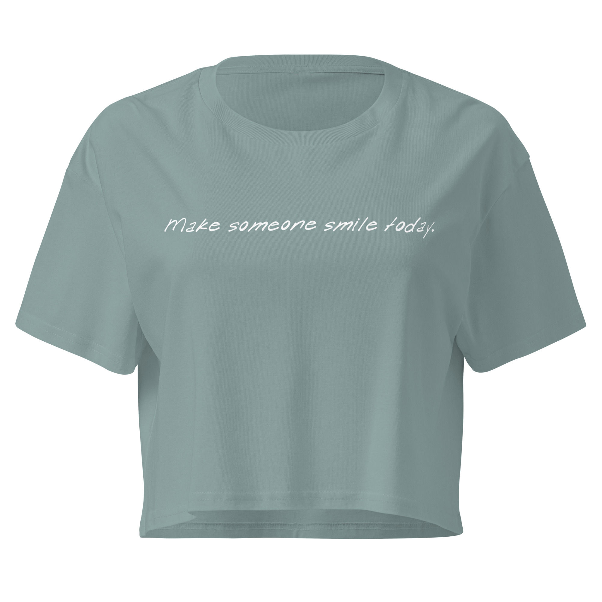 Make Someone Smile Today — Cropped Tee