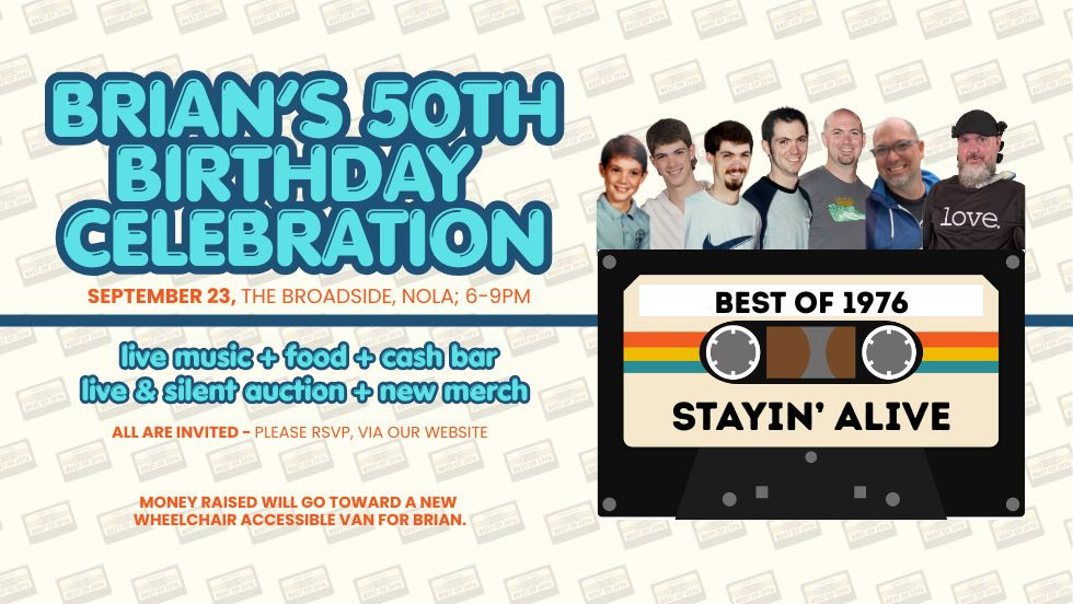 Brian’s 50th Birthday Celebration: Stayin’ Alive