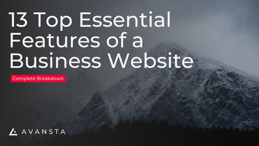 Top 13 Essential Features of a Business Website