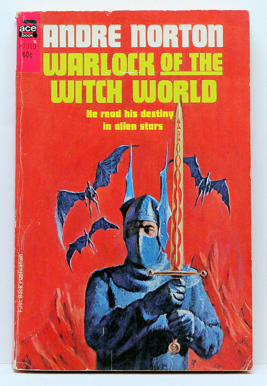 WARLOCK OF THE WITCH WORLD by Andre Norton (Ace #87319) (Witch World #5) 1967
