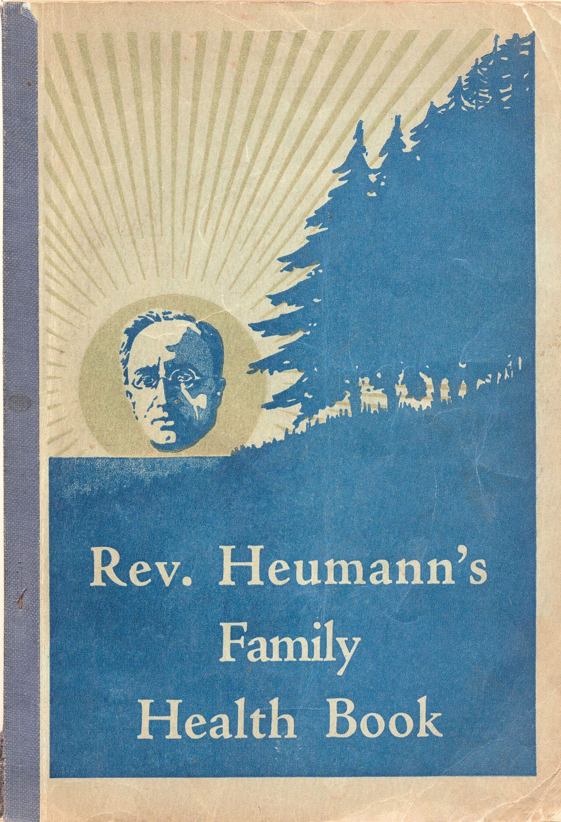 Rev. Heumann's Family Health Book 1931