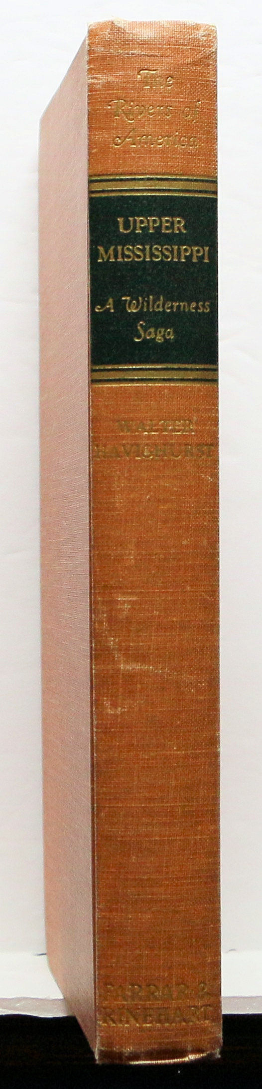 Thumbnail: UPPER MISSISSIPPI: A Wilderness Saga by WALTER HAVIGHURST