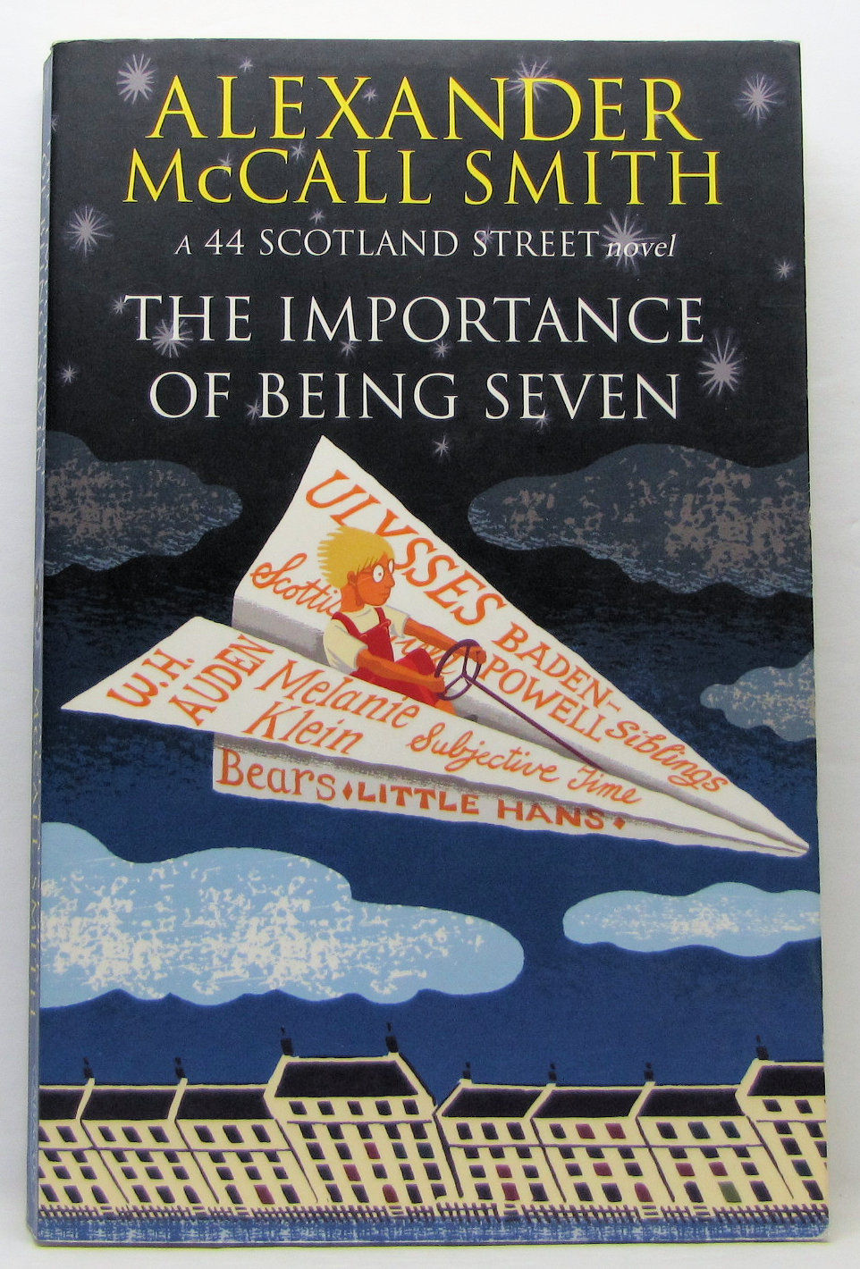 The Importance of Being Seven (44 Scotland St., #6) Alexander McCall Smith 2011