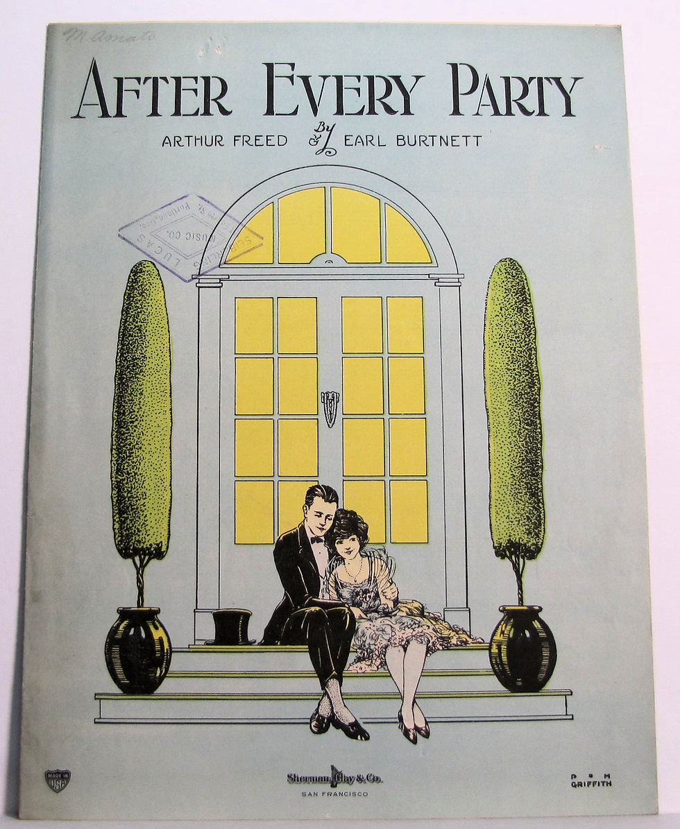 AFTER EVERY PARTY Arthur Freed & Earl Burtnett 1922