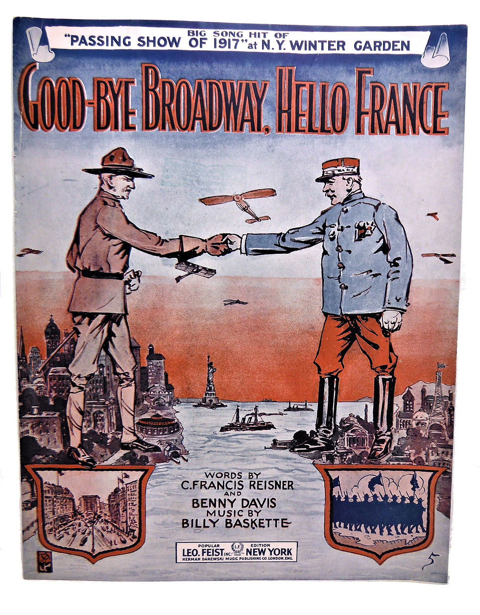 Good Bye Broadway, Hello France 1917