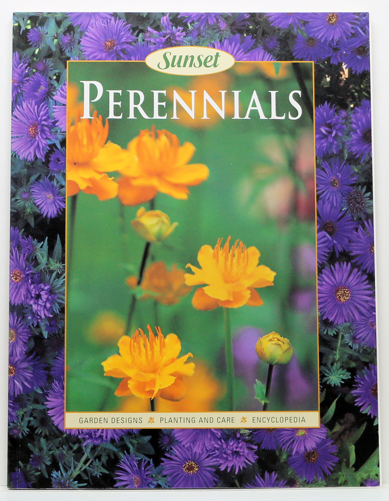PERENNIALS: Garden Designs, Planting & Care, Encyclopedia 2000
