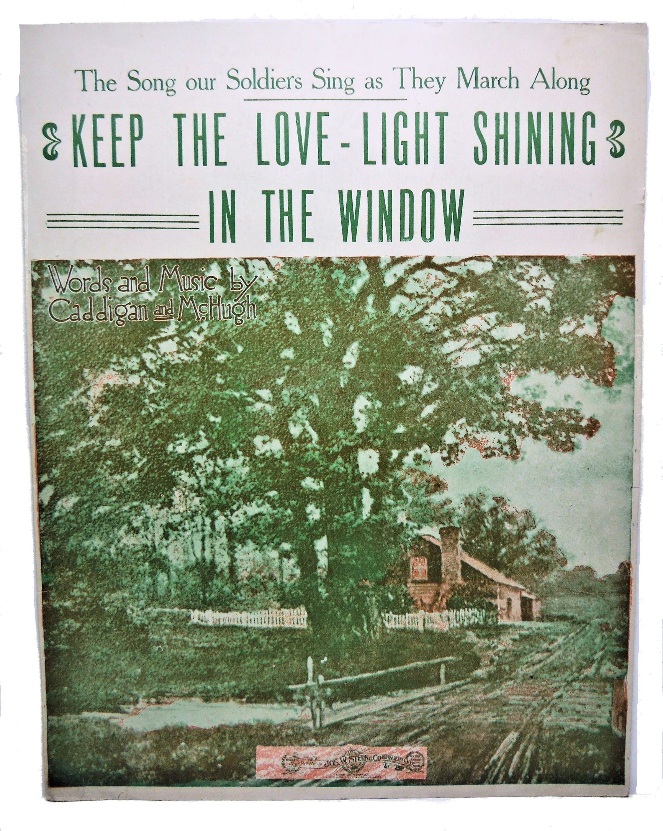 Keep the Love Light Shining in the Window 1918 (WW1)