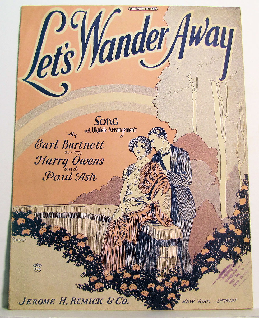 Let's Wander Away (Song with Ukulele Arrangement) 1925