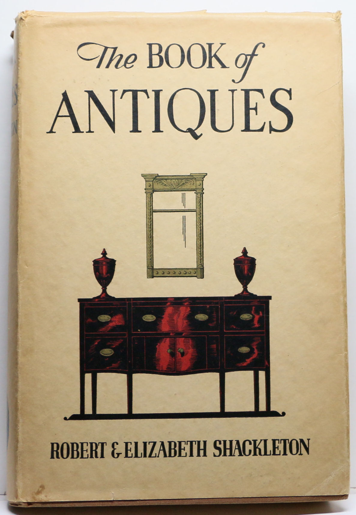 The Book of Antiques Robert and Elizabeth Shackleton 1938