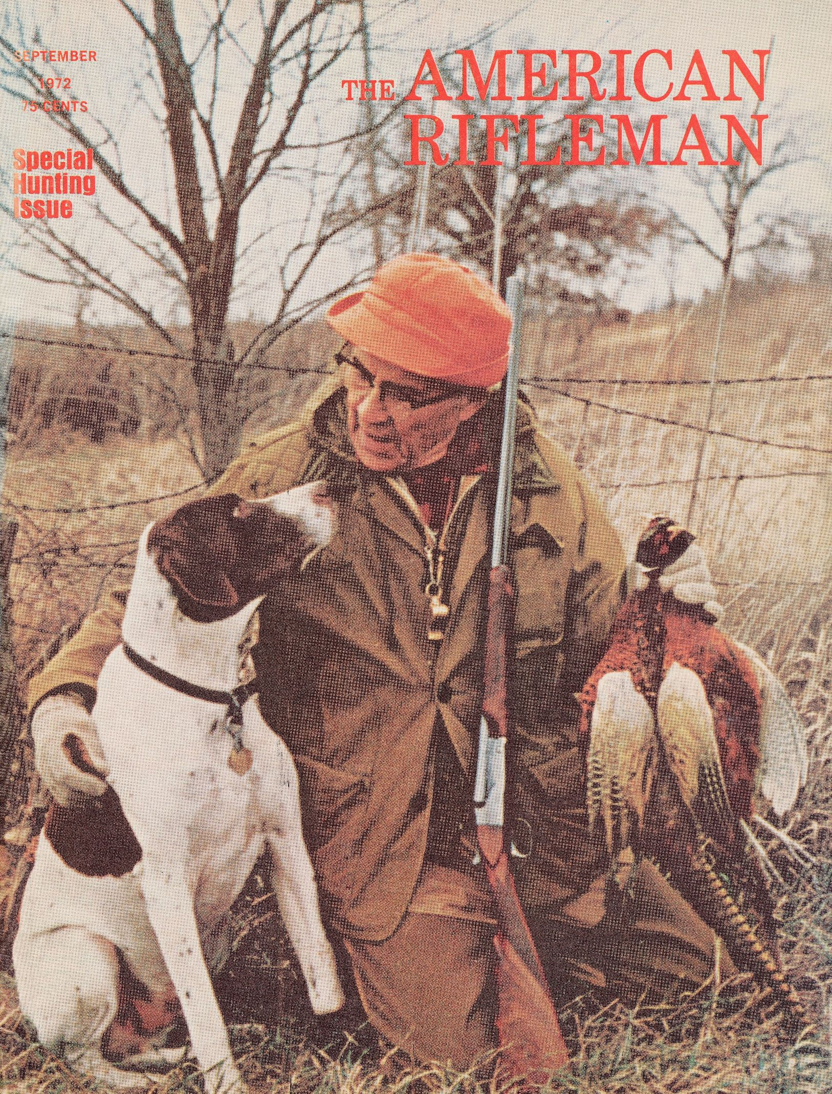 The American Rifleman (Sept. 1972) Special Hunting Issue