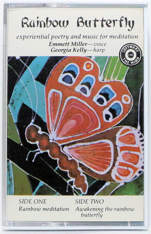 RAINBOW BUTTERFLY: Experimental Poetry & Music for Meditation (Cassette)
