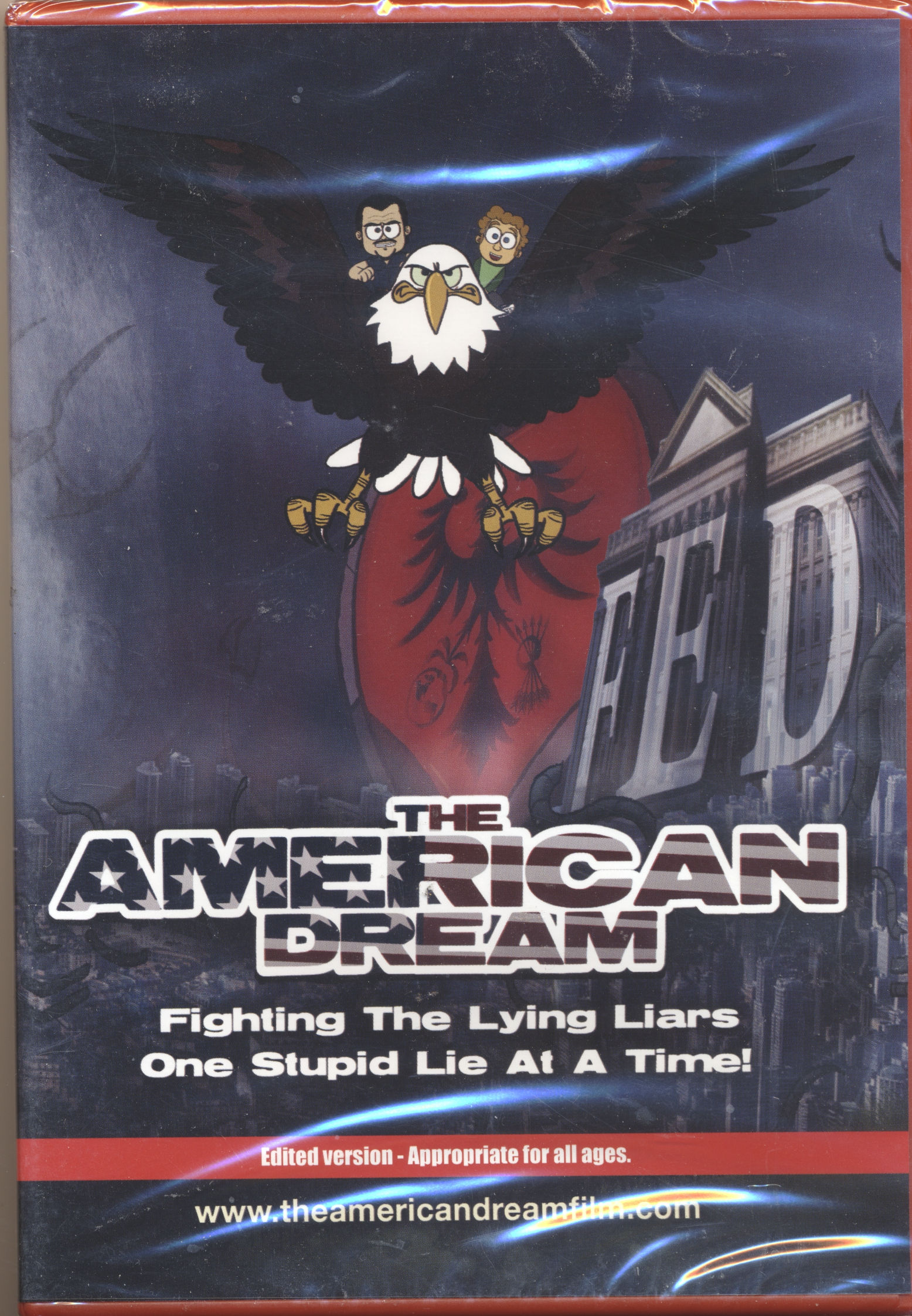 THE AMERICAN DREAM: Fighting The Lying Liars One Stupid Lie At A Time! (DVD)