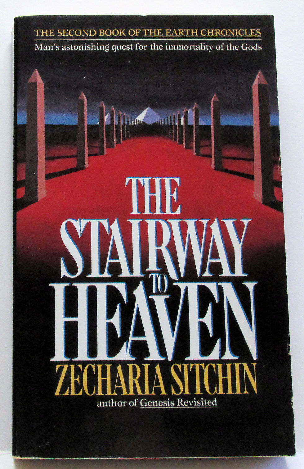 The Stairway to Heaven (Earth Chronicles #2) Zecharia Sitchin 1983